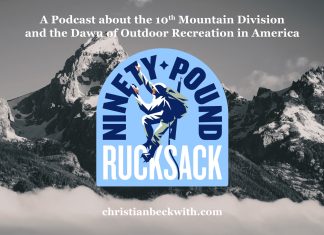 Ninety-Pound Rucksack Recounts Story of World War II’s 10th Mountain Division
