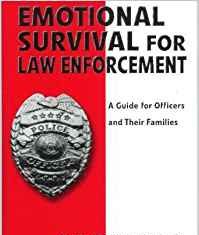 Emotional Survival for Law Enforcement