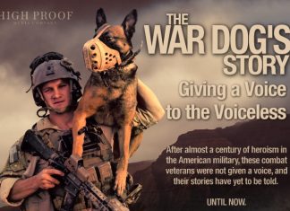 High Proof Media Company Launches IndieGoGo Crowdfunding Campaign for Groundbreaking Documentary Series: ‘The War Dog’s Story: Giving a Voice to the Voiceless’